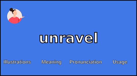 unravel meaning in chinese.